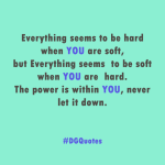 #DGQuotes - 7